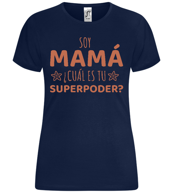 Cual es tu Superpoder Design - Comfort women's t-shirt_MARINE_front