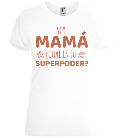 Cual es tu Superpoder Design - Comfort women's t-shirt_WHITE_front