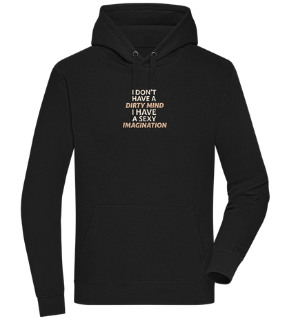 Sexy Imagination Design - Premium unisex hoodie_BLACK_front