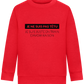 I'm Always Right Design - Comfort Kids Sweater_BRIGHT RED_front