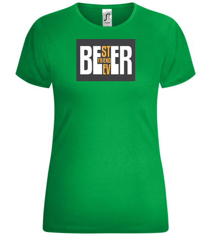 Beer Best Friend Design - Comfort women's t-shirt_MEADOW GREEN_front