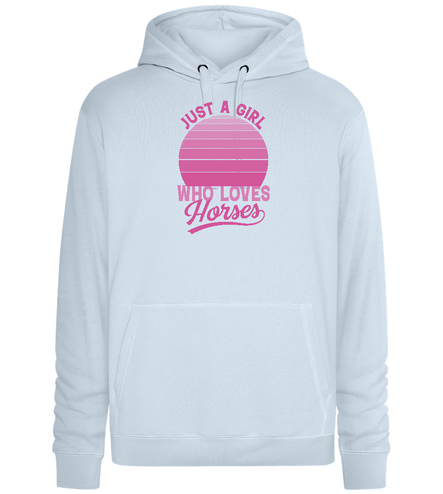 Just a Girl Who Loves Horses Design - Premium unisex hoodie_CREAMY BLUE_front