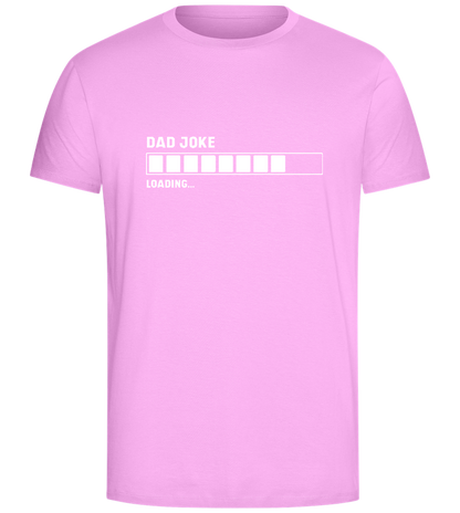 Dad Joke Loading Design - Comfort Unisex T-Shirt_CANDY PINK_front