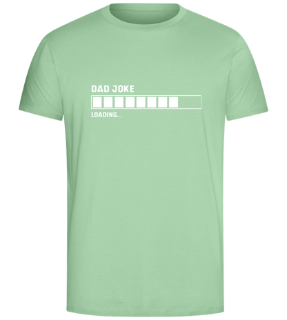 Dad Joke Loading Design - Comfort Unisex T-Shirt_ICE GREEN_front