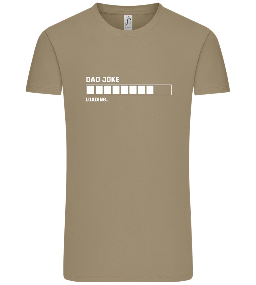 Dad Joke Loading Design - Comfort Unisex T-Shirt_KHAKI_front