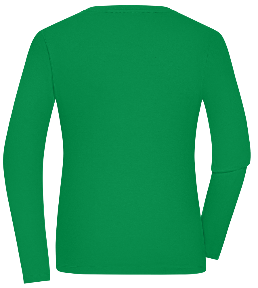 Drink And Chill Design - Comfort women's long sleeve t-shirt_MEADOW GREEN_back