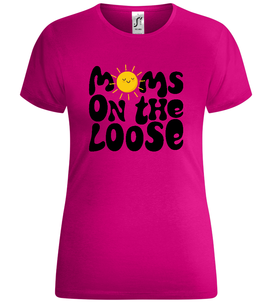 Moms on the Loose Sunny Design - Comfort women's t-shirt_FUCHSIA_front