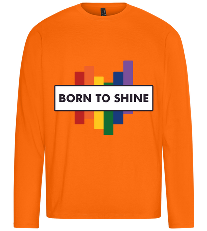 Born to Shine Design - Premium men's long sleeve t-shirt_ORANGE_front