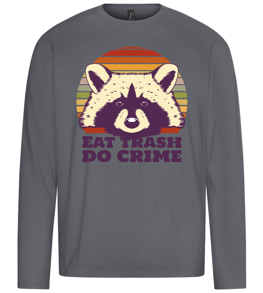 Eat Trash Do Crime Design - Premium men's long sleeve t-shirt_MOUSE GREY_front