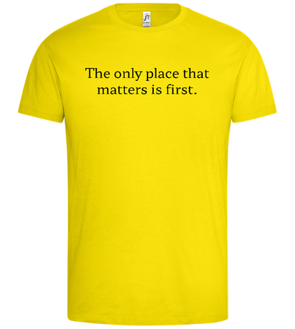 Only Place That Matters Design - Premium men's t-shirt_YELLOW_front