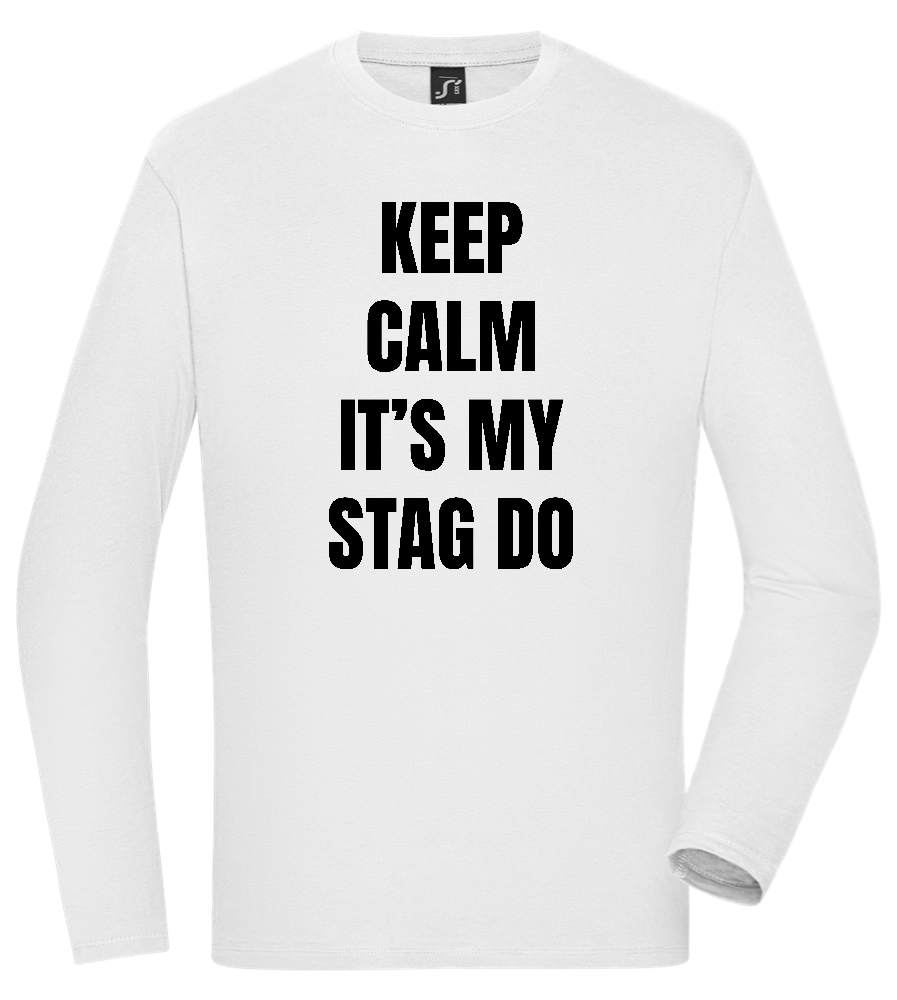 Keep Calm It's My Stag Do Design - Comfort men's long sleeve t-shirt_WHITE_front