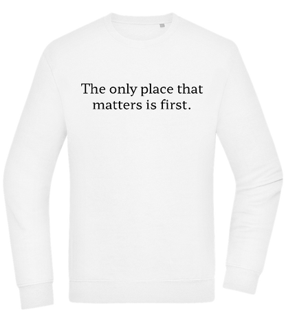 The Only Place That Matters Design - Comfort Essential Unisex Sweater_WHITE_front