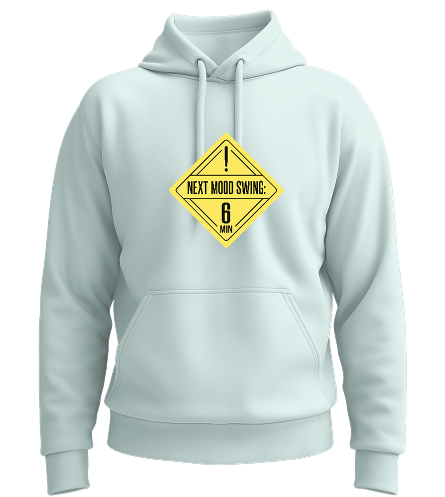 Mood Swing Announcement Design - Premium Essential Unisex Hoodie_ARCTIC BLUE_front
