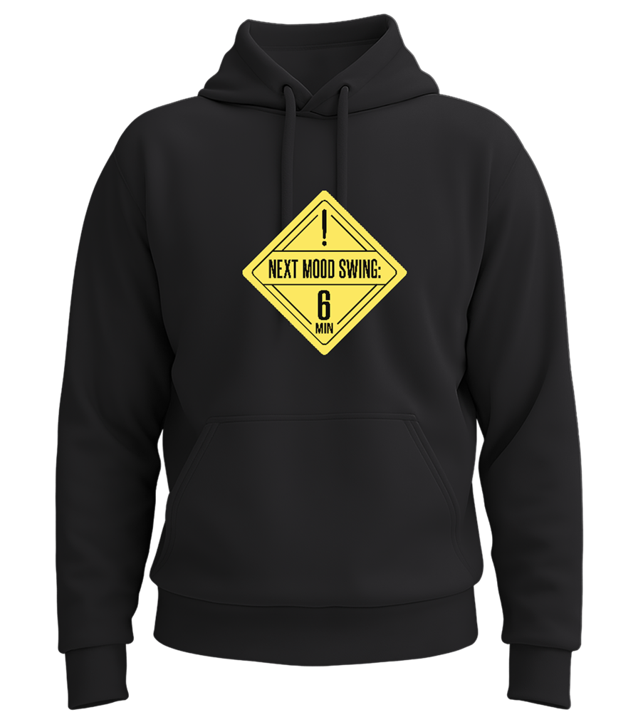 Mood Swing Announcement Design - Premium Essential Unisex Hoodie_BLACK_front