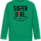 Super Girl Forever Design - Comfort Kids Sweater_MEADOW GREEN_front