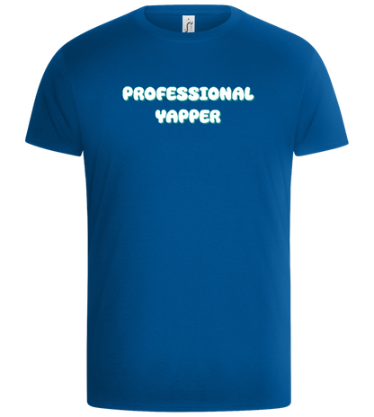 Professional Yapper Design - Basic Unisex T-Shirt_ROYAL_front