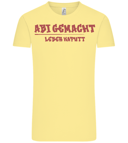 Abi Gemacht Leber Kaputt Design - Comfort Unisex T-Shirt_AMARELO CLARO_front