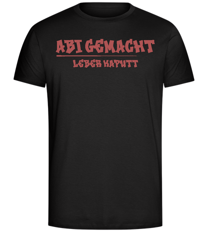 Abi Gemacht Leber Kaputt Design - Comfort Unisex T-Shirt_DEEP BLACK_front