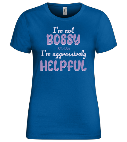 I'm Aggressively Helpful Design - Premium women's t-shirt_ROYAL_front