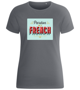 Pardon My French Design - Basic women's fitted t-shirt