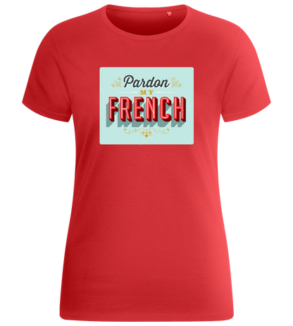 Pardon My French Design - Basic women's fitted t-shirt_RED_front