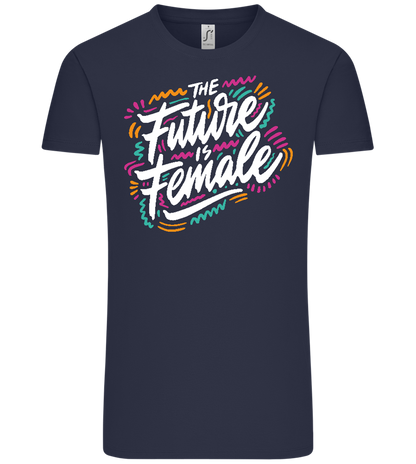 Future Is Female Design - Comfort Unisex T-Shirt_FRENCH NAVY_front