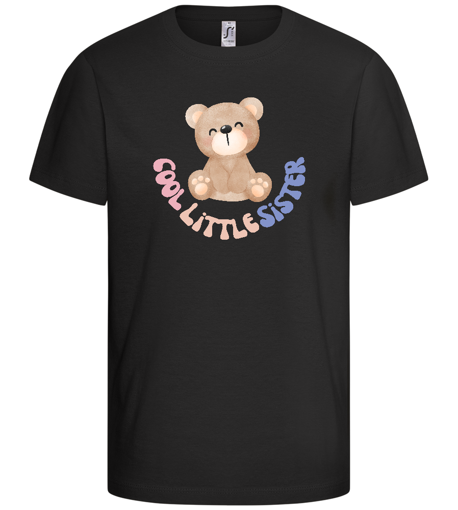 Cool Little Sister Teddy Bear Design - Basic kids t-shirt_DEEP BLACK_front