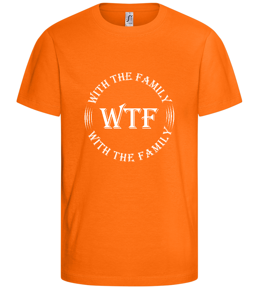 With The Family Design - Basic kids t-shirt_ORANGE_front