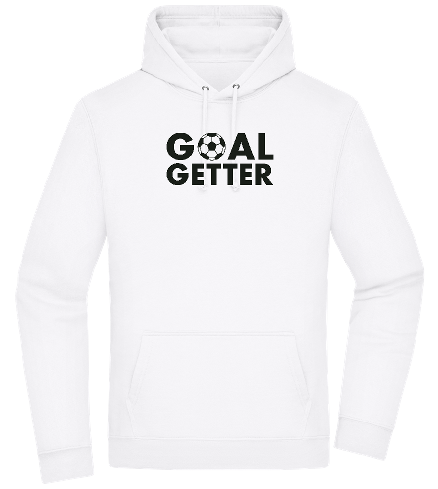 Goal Getter Design - Premium Essential Unisex Hoodie_WHITE_front