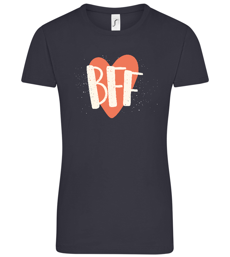 Best Friend Forever Design - Comfort women's t-shirt_MARINE_front