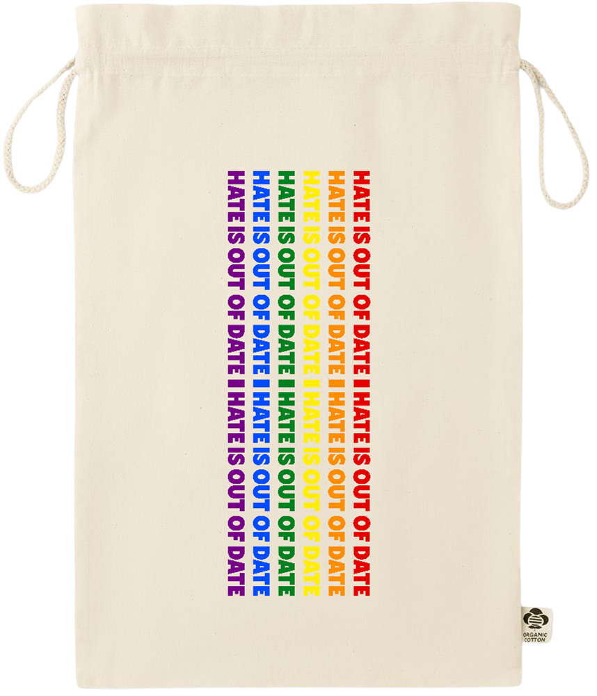 Hate is Out of Date Design - Essential large organic drawcord gift bag_BEIGE_front