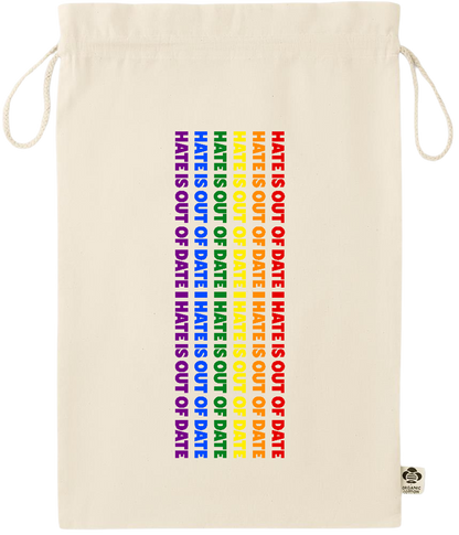 Hate is Out of Date Design - Essential large organic drawcord gift bag_BEIGE_front