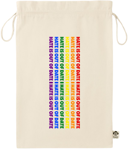 Hate is Out of Date Design - Essential large organic drawcord gift bag_BEIGE_front