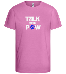 Talk to the Paw Design - Basic kids t-shirt