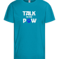 Talk to the Paw Design - Basic kids t-shirt_TURQUOISE_front