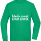 Kinda Sweet Kinda Savage Design - Comfort Essential Unisex Sweater_MEADOW GREEN_front