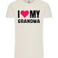 I Love My Grandma Design - Comfort Unisex T-Shirt_ECRU_front