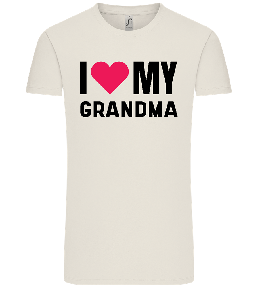 I Love My Grandma Design - Comfort Unisex T-Shirt_ECRU_front