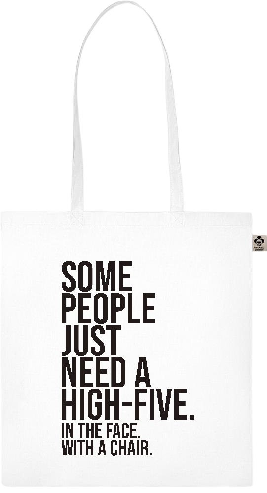 Some People Need a High-five Design - Essential colored organic cotton tote bag_WHITE_front