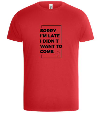 Sorry, Didn't Want To Design - Basic Unisex T-Shirt_RED_front