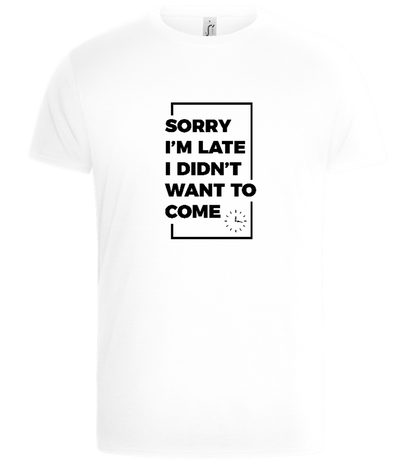 Sorry, Didn't Want To Design - Basic Unisex T-Shirt_WHITE_front