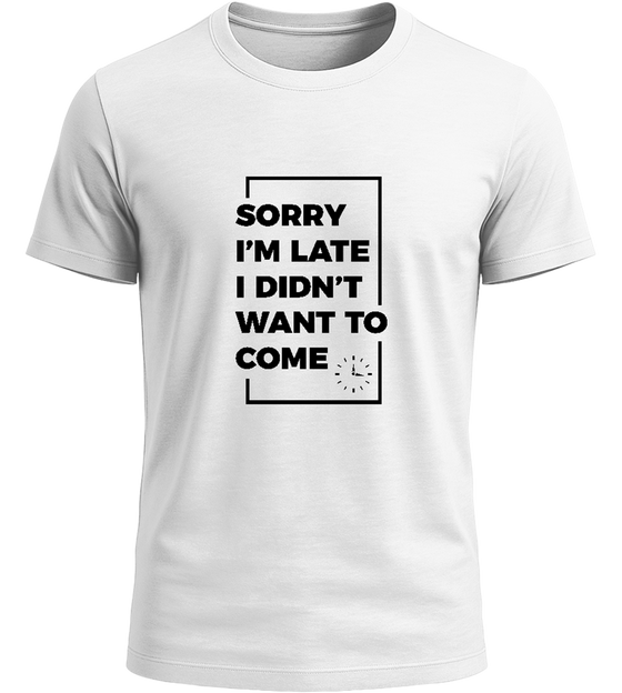 Sorry, Didn't Want To Design - Basic Unisex T-Shirt_WHITE_front