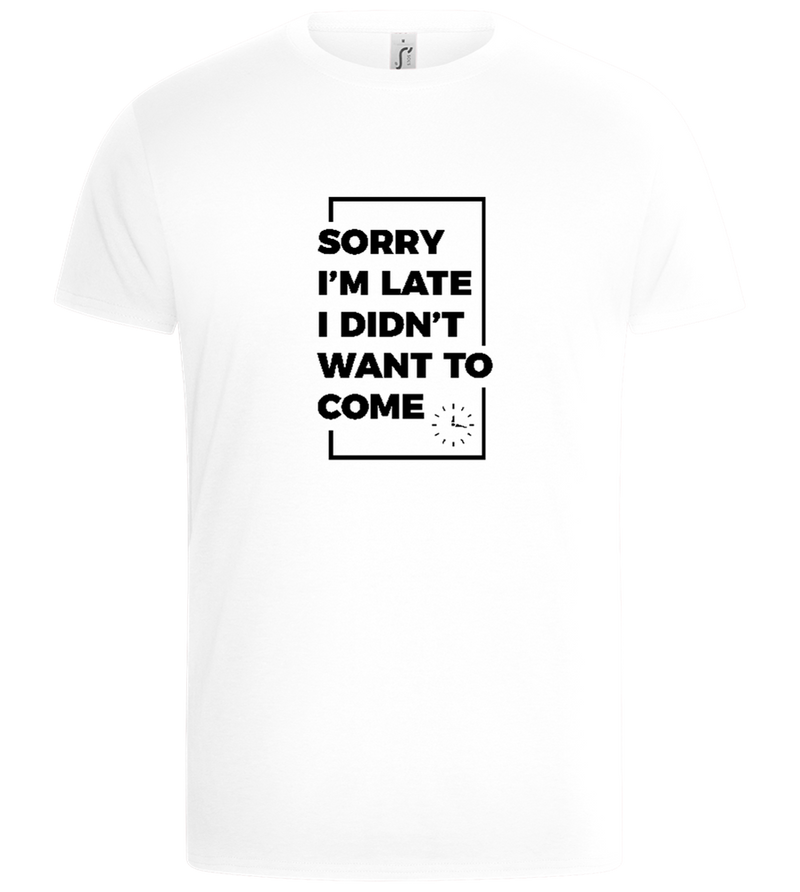 Sorry, Didn't Want To Design - Basic Unisex T-Shirt_WHITE_front