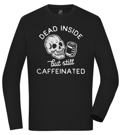 Dead Inside Caffeinated Design - Comfort men's long sleeve t-shirt_DEEP BLACK_front