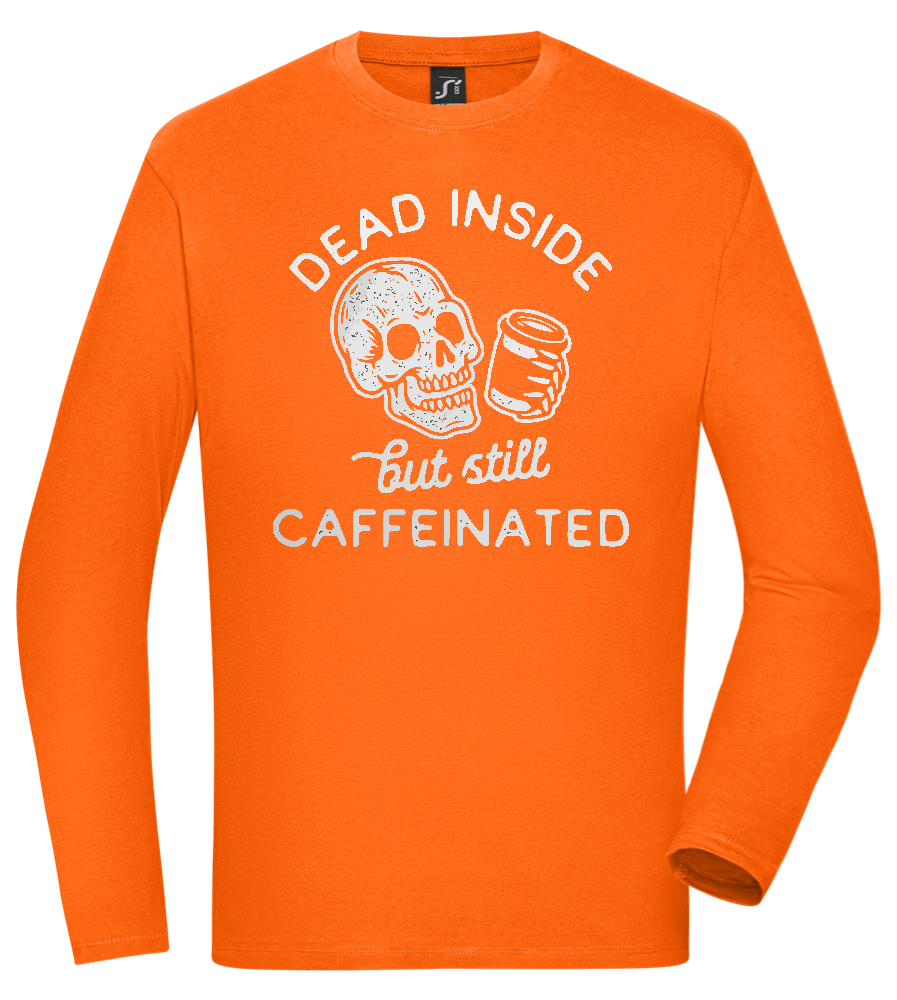 Dead Inside Caffeinated Design - Comfort men's long sleeve t-shirt_ORANGE_front