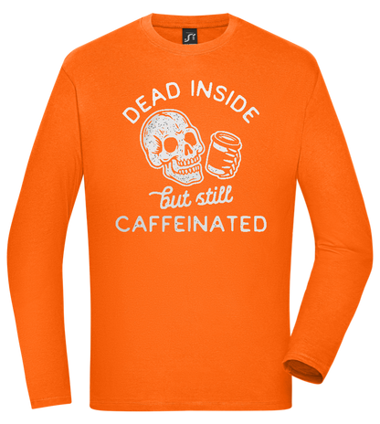 Dead Inside Caffeinated Design - Comfort men's long sleeve t-shirt_ORANGE_front