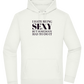 I Hate Being Sexy Design - Premium Essential Unisex Hoodie_CREAMY GREEN_front