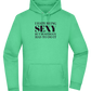 I Hate Being Sexy Design - Premium Essential Unisex Hoodie_SPRING GREEN_front