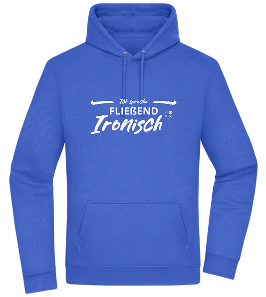 Fluently Ironic Design - Premium Essential Unisex Hoodie_ROYAL_front