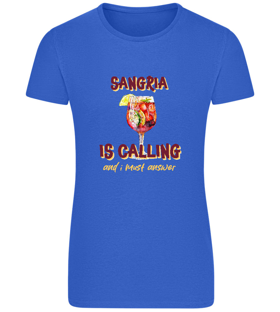 Sangria is Calling Design - Basic women's fitted t-shirt_ROYAL_front